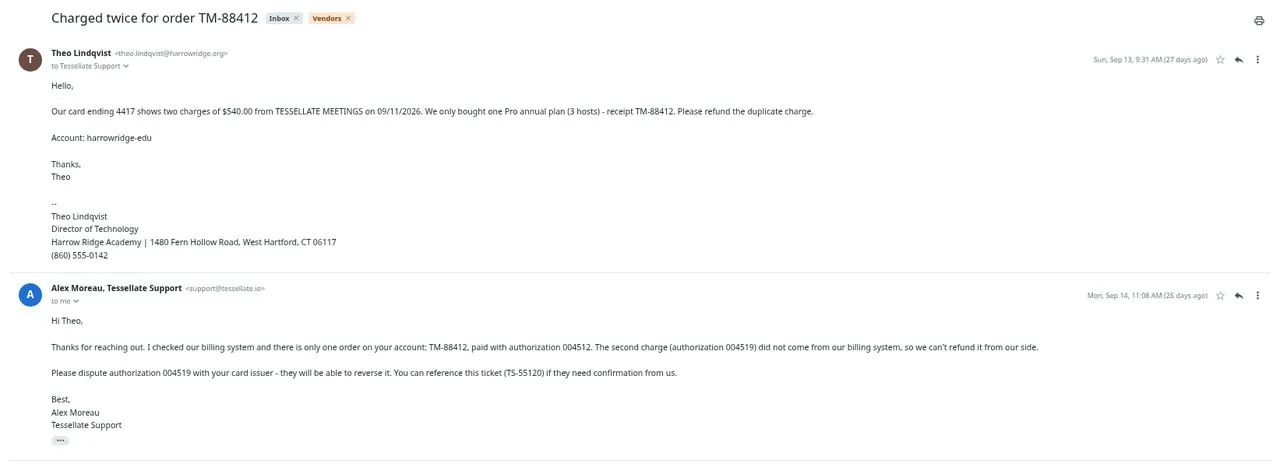The email thread with Tessellate support: their reply (ticket TS-55120) says the second $540 charge, with authorization 004519, did not come from their billing system and should be disputed with the card issuer.