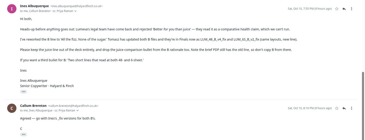The zoomed Lumeva thread shows senior copywriter Ines's follow-up: Lumeva's legal team rejected Route B's 'Better for you than juice', and _fix files carrying 'All the fizz. None of the sugar.' replace both B layouts. Below it, Callum agrees to use the _fix versions for both B files.