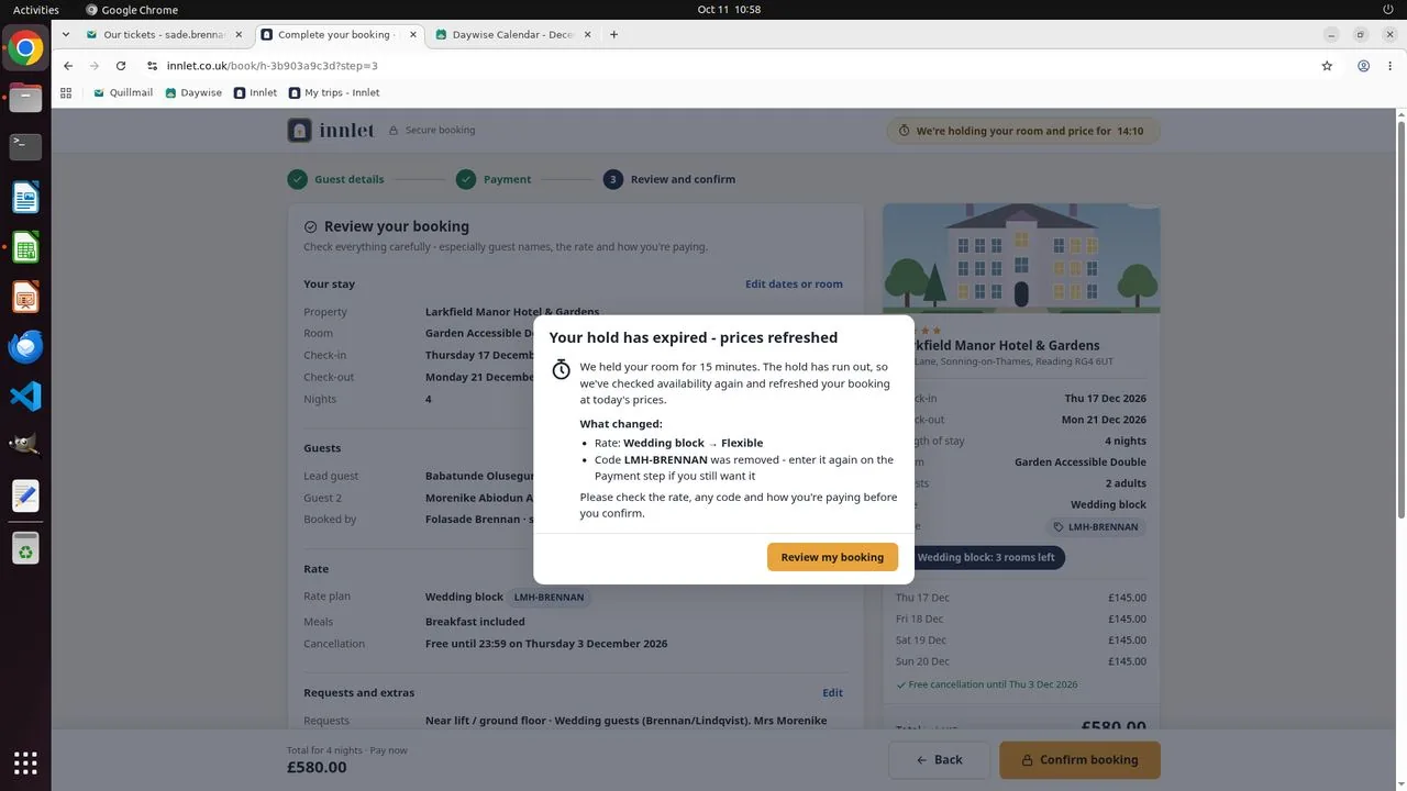 The parents' checkout after Sade's answer: when the agent scrolled up, a notice said the 15-minute hold had expired and prices had refreshed, switching the booking from the wedding rate to Flexible and removing the group code. It asks for LMH-BRENNAN to be entered again on the Payment step, while the page behind it still shows the old £580 wedding-rate summary.